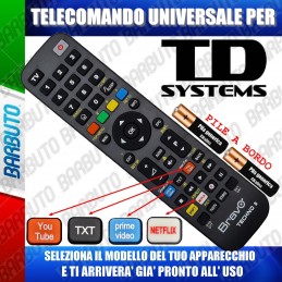 TELECOMANDO UNIVERSALE TECHNO PER TDSYSTEMS SCEGLI IL MODELLO DEL TUO APPARECCHIO DALL'ELENCO E LO RICEVERAI GIA PRONTO.