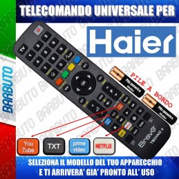 TELECOMANDO UNIVERSALE TECHNO PER HAIER SCEGLI IL MODELLO DEL TUO APPARECCHIO DALL'ELENCO E LO RICEVERAI GIA PRONTO.