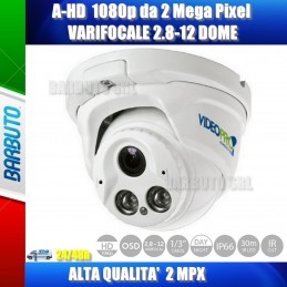 TELECAMERA DOME A-HD 2 MP 2,8-12 VARIFOCALE VIDEOPRO 4IN1