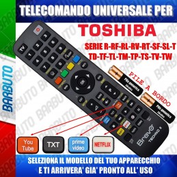 TELECOMANDO UNIVERSALE TECHNO PER TOSHIBA SERIE R-RF-RL-RV-RT-SF-SL-T-TD-TF-TL-TM-TP-TS-TV-TW SCEGLI IL TUO MODELLO DALL'ELENCO