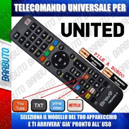 TELECOMANDO UNIVERSALE TECHNO PER UNITED SCEGLI IL MODELLO DEL TUO APPARECCHIO DALL'ELENCO E LO RICEVERAI GIA PRONTO.