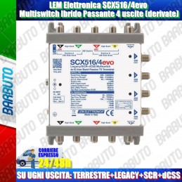 LEM Elettronica SCX516/4evo Multiswitch Ibrido Passante 4 uscite dCSS (derivate)