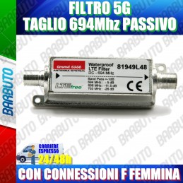 FILTRO 5G PER INTERNO TAGLIO 694Mhz PASSIVO CON CONNESSIONI F FEMMINA