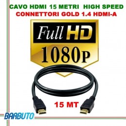 CAVO HDMI 15 METRI HIGH SPEED, ETHERNET 1.4 HDMI-A / HDMI-A  CONNETTORI GOLD