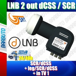 LNB 2 out dCSS (SCR/dCSS + leg/SCR/dCSS + in TV 1 out SCR/dCSS + 1 Out ibrido)