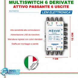 MULTISWITCH 6 USCITE / DERIVATE PASSANTE ATTIVO MODELLO HS446 LEM ELETTRONICA 