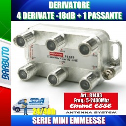 DERIVATORE 4 DERIVATE -18dB 1 PASSANTE CONNETT. F SCHERMATO SERIE MINI EMMEESSE