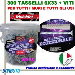 300 TASSELLI UNIVERSALI FRIULSIDER FIXY IN NYLON 6X33mm + VITE E CON SECCHIELLO