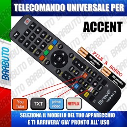 TELECOMANDO UNIVERSALE TECHNO PER ACCENT SCEGLI IL MODELLO DEL TUO APPARECCHIO DALL'ELENCO E LO RICEVERAI GIA PRONTO.