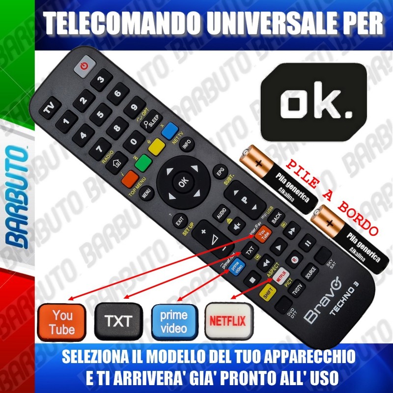 TELECOMANDO UNIVERSALE TECHNO PER OK SCEGLI IL MODELLO DEL TUO APPARECCHIO  DALL'ELENCO E LO RICEVERAI GIA PRONTO.